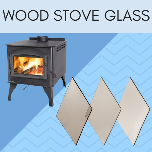 Fast Replacement Glass Wood Stove Glass Experts